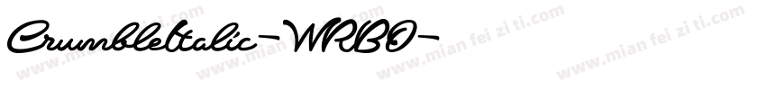 CrumbleItalic-WRBO字体转换