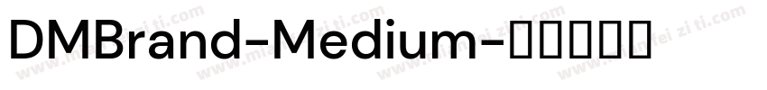 DMBrand-Medium字体转换