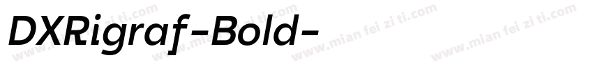 DXRigraf-Bold字体转换