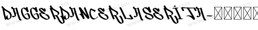 daggerdancerlaserita字体转换