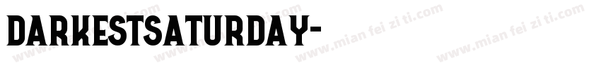 DarkestSaturday字体转换