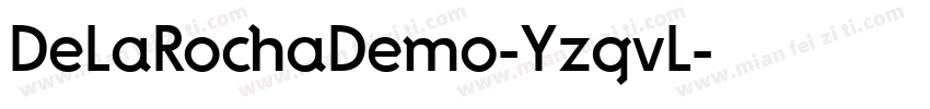 DeLaRochaDemo-YzqvL字体转换