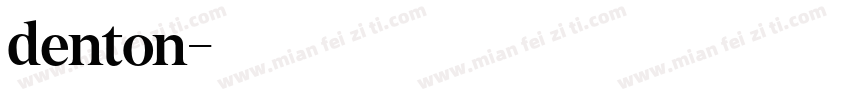 denton字体转换
