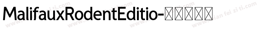 MalifauxRodentEditio字体转换