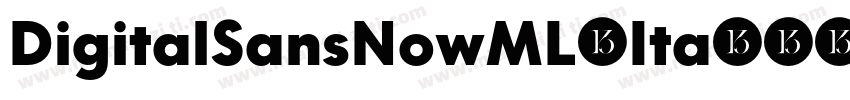 DigitalSansNowML-Ita字体转换