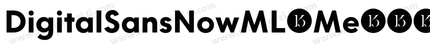 DigitalSansNowML-Me字体转换