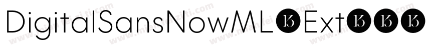 DigitalSansNowML-Ext字体转换