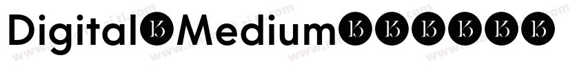 Digital-Medium字体转换