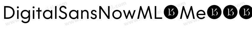 DigitalSansNowML-Me字体转换