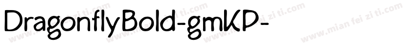 DragonflyBold-gmKP字体转换