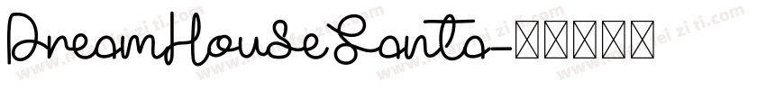 DreamHouseSanta字体转换