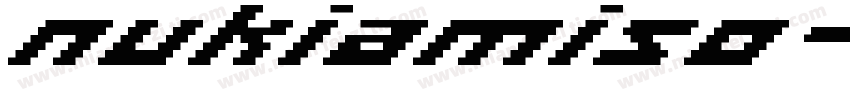 nukiamiso字体转换