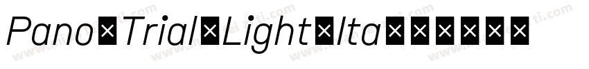 Pano_Trial_Light_Ita字体转换