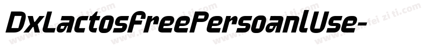 DxLactosFreePersoanlUse字体转换