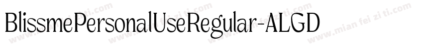 BlissmePersonalUseRegular-ALGDx字体转换