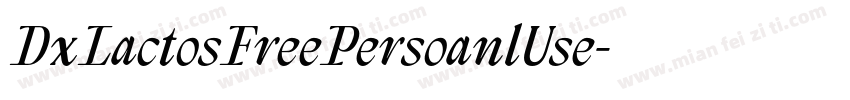DxLactosFreePersoanlUse字体转换