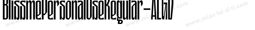 BlissmePersonalUseRegular-ALGDx字体转换