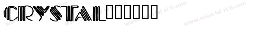 CRYSTAL字体转换