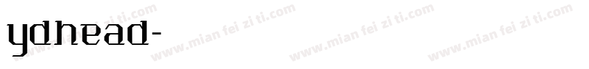 ydhead字体转换