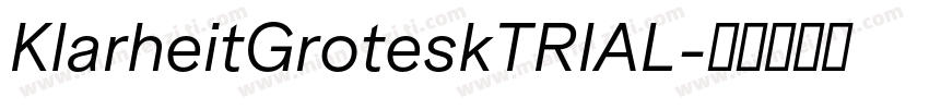 KlarheitGroteskTRIAL字体转换