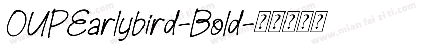 OUPEarlybird-Bold字体转换