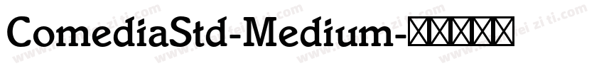 ComediaStd-Medium字体转换