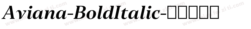Aviana-BoldItalic字体转换