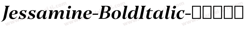 Jessamine-BoldItalic字体转换