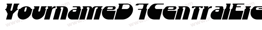 YournameD7CentralEighth字体转换