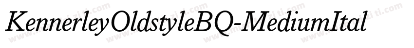 KennerleyOldstyleBQ-MediumItalic字体转换