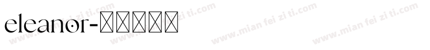 eleanor字体转换