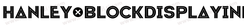 Hanley-BlockDisplayInline字体转换