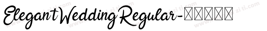 ElegantWeddingRegular字体转换