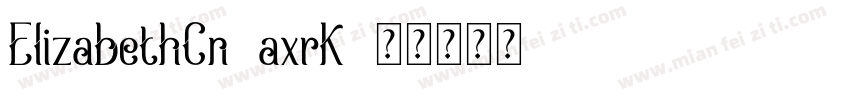 ElizabethCn-axrK字体转换