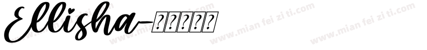 Ellisha字体转换