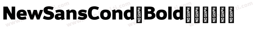 NewSansCond-Bold字体转换