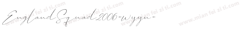 EnglandSquad2006-wyyn字体转换