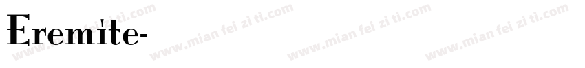 Eremite字体转换