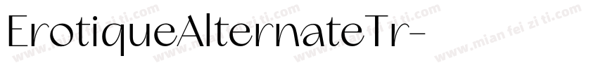 ErotiqueAlternateTr字体转换
