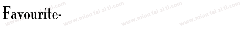 Favourite字体转换