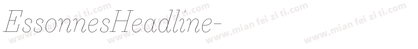 EssonnesHeadline字体转换
