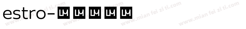 estro字体转换