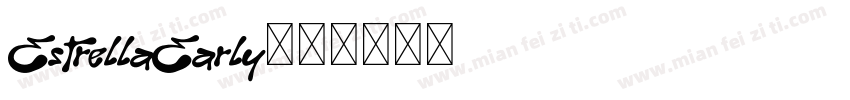 EstrellaEarly字体转换