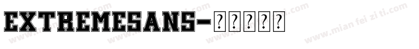 ExtremeSans字体转换