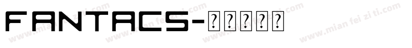 FANTACS字体转换