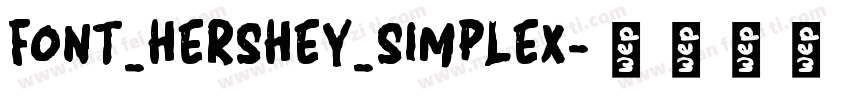 FONT_HERSHEY_SIMPLEX字体转换