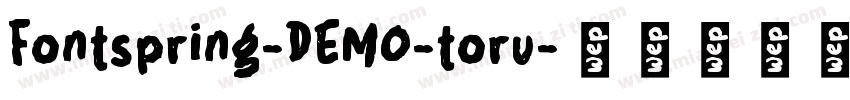 Fontspring-DEMO-toru字体转换