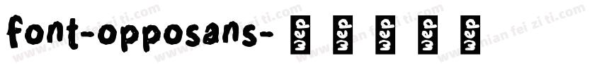 font-opposans字体转换