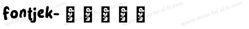 fontjek字体转换
