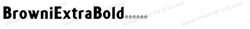 BrowniExtraBold字体转换
